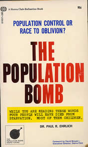 book cover thumbnail, words: the Population Bomb - while you are reading these words, four people will have starved to death. Most of them children